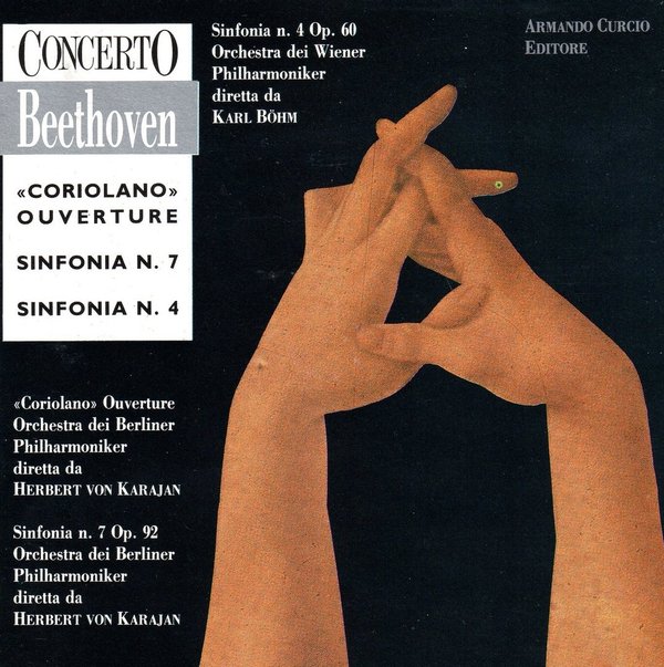 Beethoven - Coriolano  Ouverture Sinfonia N. 7, Sinfonia N.4, 
