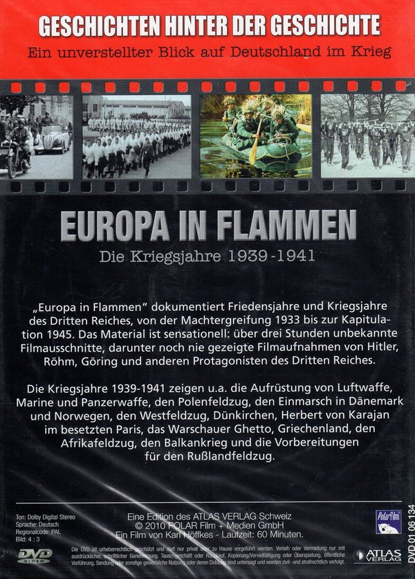 Der 2. Weltkrieg in privaten Filmaufnahmen, Europa in Flammen, Die Kriegsjahre 1939 - 1941