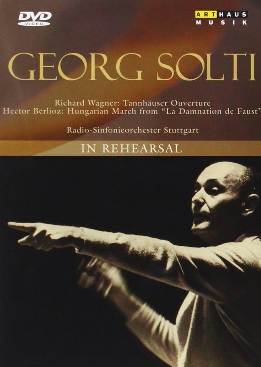 Wagner, Richard / Hector Berlioz - Sir Georg Solti dirigiert Proben (DVD)