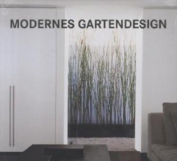 Modernes Gartendesign (Gebundenes Buch)  EAN: 9788499367972