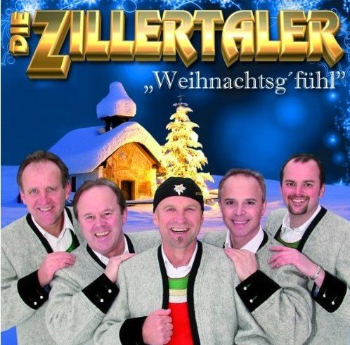 Die Zillertaler - Weihnachtsg'fühl,  (Audio CD), EAN: 9002986705192